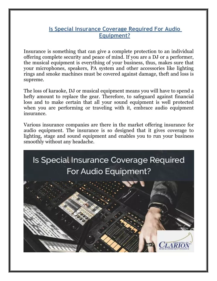 is special insurance coverage required for audio