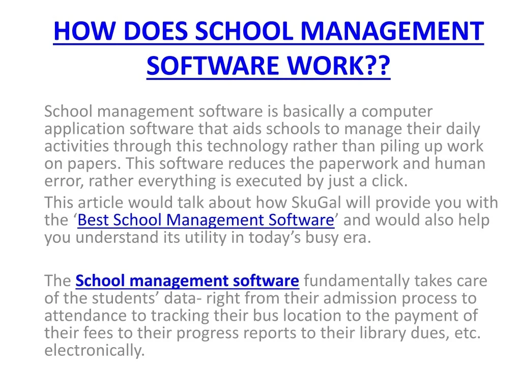 PPT - HOW DOES SCHOOL MANAGEMENT SOFTWARE WORK?? PowerPoint ...