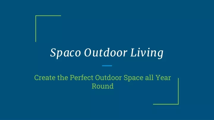 spaco outdoor living