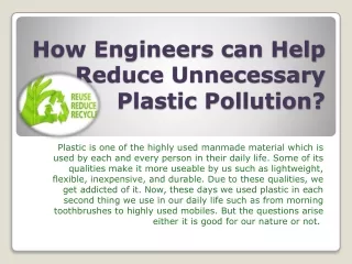 How Engineers can help reduce unnecessary Plastic Pollution?