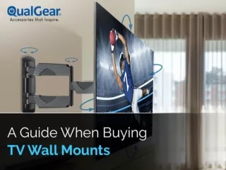 A Guide When Buying TV Wall Mounts