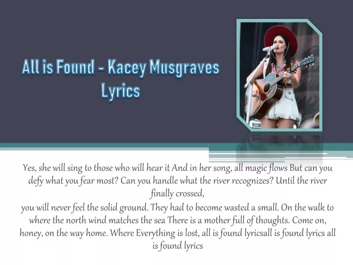all is found kacey musgraves lyrics
