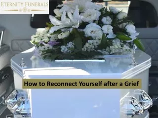 How to Reconnect Yourself after a Grief