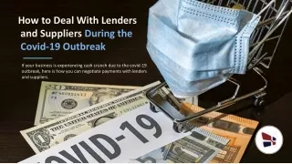 How to Deal With Lenders and Suppliers During the Covid-19 Outbreak