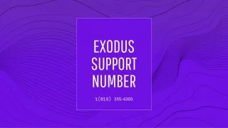 Exodus Support Number【1(810) 355-4365#】