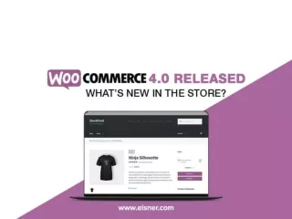WooCommerce 4.0 Released – What’s New In The Store?