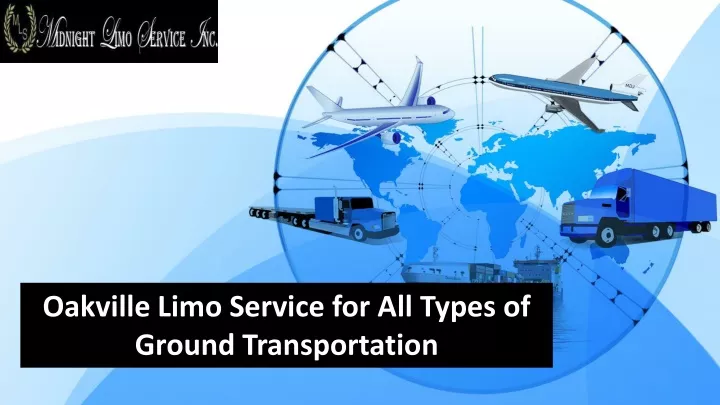 oakville limo service for all types of ground