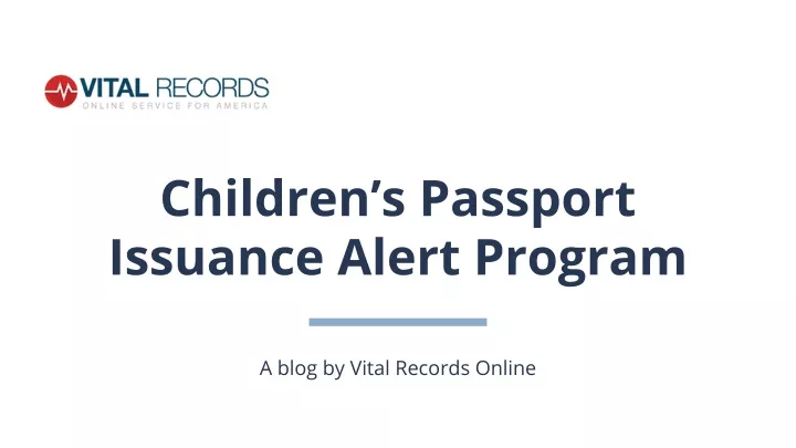 children s passport issuance alert program