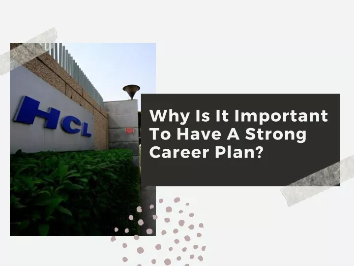 why is it important to have a strong career plan