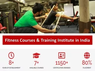 #1 Fitness Courses And Training Institute in India
