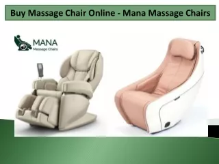 Buy Massage Chair Online - Mana Massage Chairs  