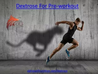 Dextrose For Pre-workout