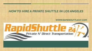 How to Hire a Private Shuttle in Los Angeles