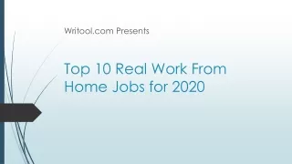 Top 10 Real Work From Home Jobs for 2020