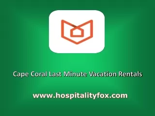 Cape Coral last minute vacation rentals