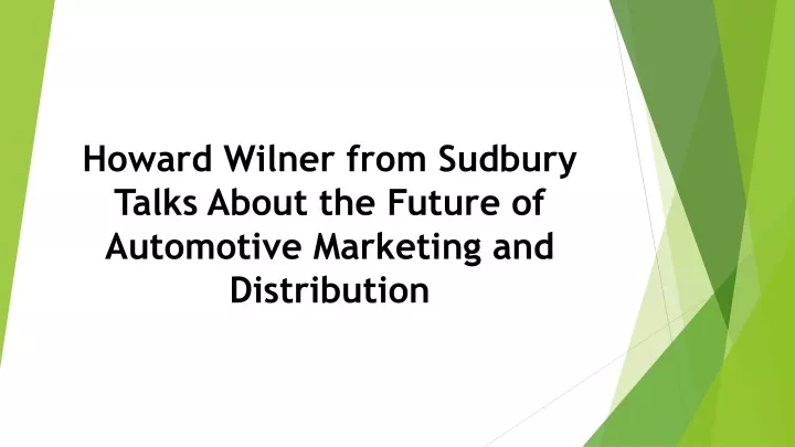 howard wilner from sudbury talks about the future