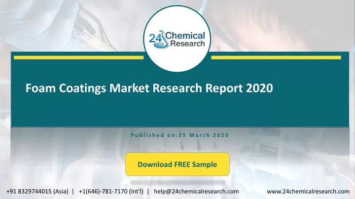 foam coatings market research report 2020