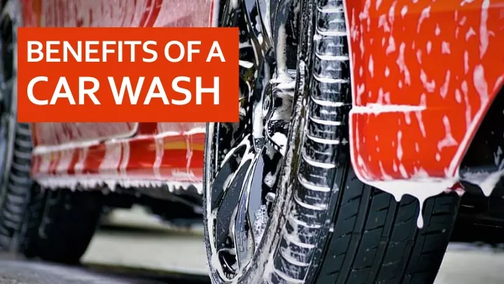 benefits of a car wash