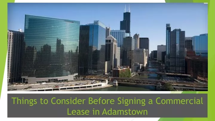 things to consider before signing a commercial lease in adamstown