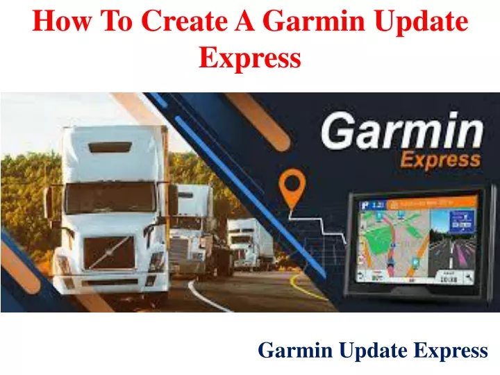 how to create a garmin update express
