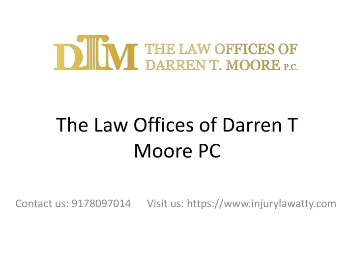 the law offices of darren t moore pc