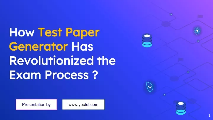 how test paper generator has revolutionized the exam process