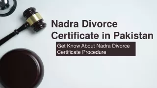 Get Know About Divorce Certificate By Nadra in Pakistan