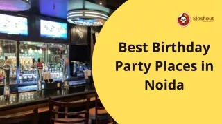 Best Birthday Party Venues In Noida