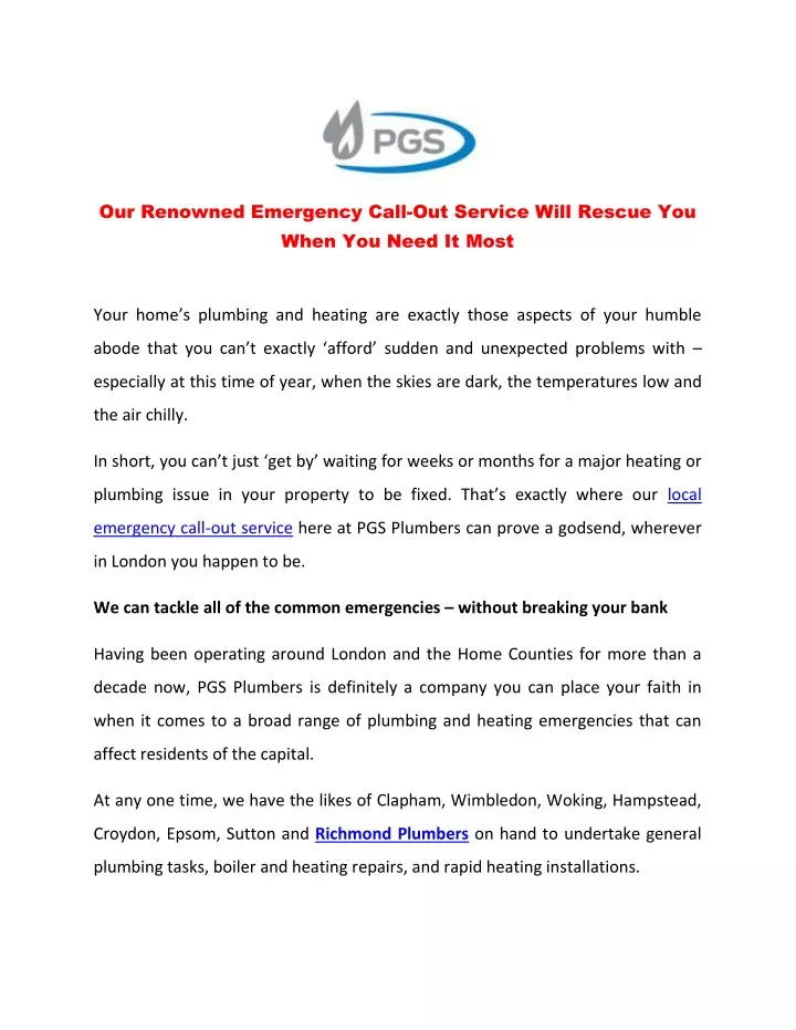 our renowned emergency call out service will