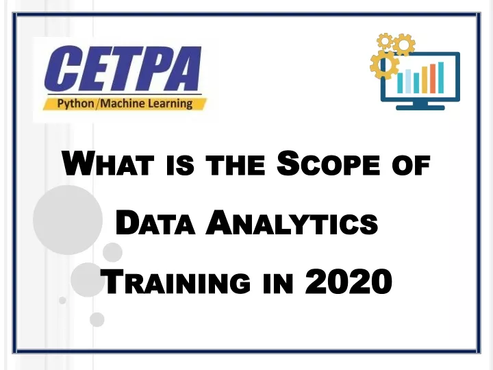 what is the scope of data analytics training in 2020