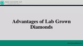 Advantages of Lab Grown Diamonds