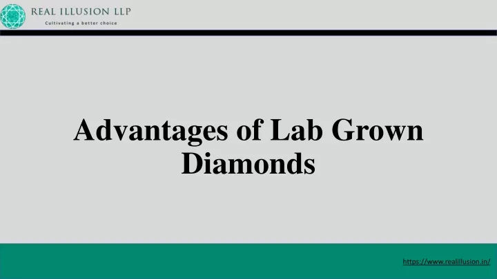 advantages of lab grown diamonds
