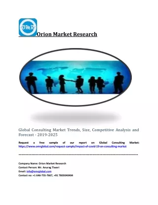 Global Consulting Market Trends, Size, Competitive Analysis and Forecast - 2019-2025
