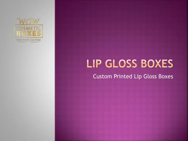 lip gloss boxes