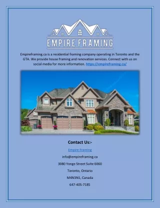 empireframing ca is a residential framing company