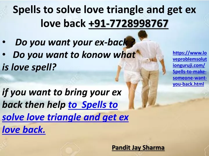 spells to solve love triangle and get ex love back 91 7728998767