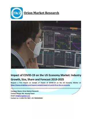 Impact of COVID-19 on the US Economy, Deviation, Research and Forecast 2019-2025