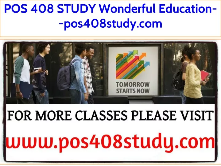 pos 408 study wonderful education pos408study com