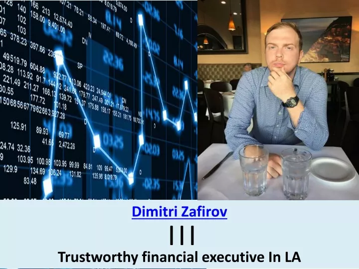 dimitri zafirov trustworthy financial executive