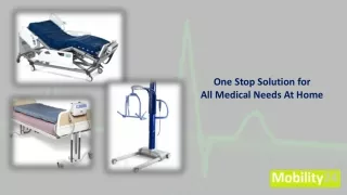 One Stop Solution for All Medical Needs At Home