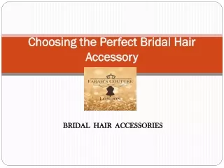 Choosing the Perfect Bridal Hair Accessory