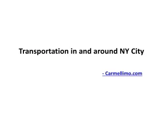Transportation in and around NY City
