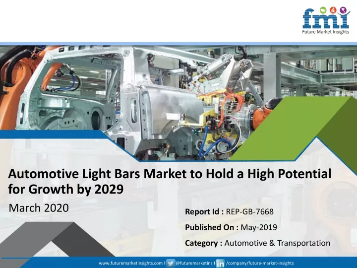 automotive light bars market to hold a high