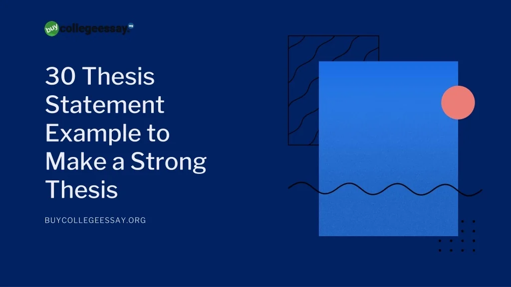 PPT - 30 thesis statement example to make a strong thesis PowerPoint ...