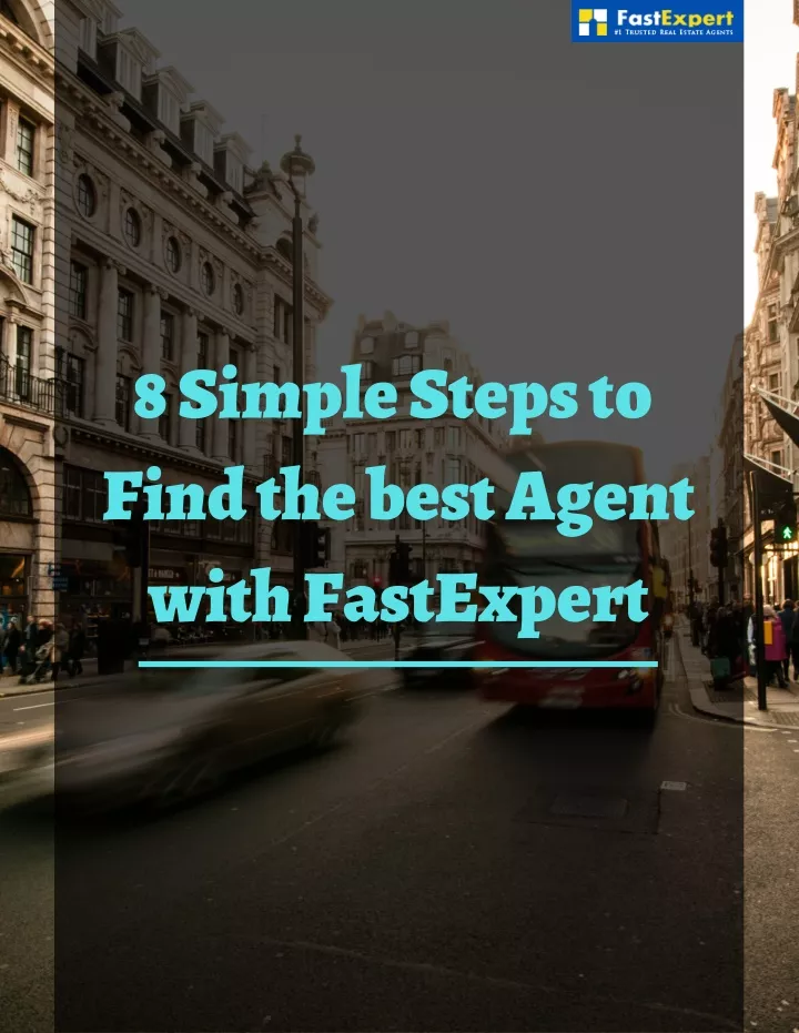 8 simple steps to find the best agent with