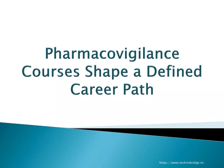 pharmacovigilance courses shape a defined career path