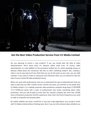 get the best video production service from