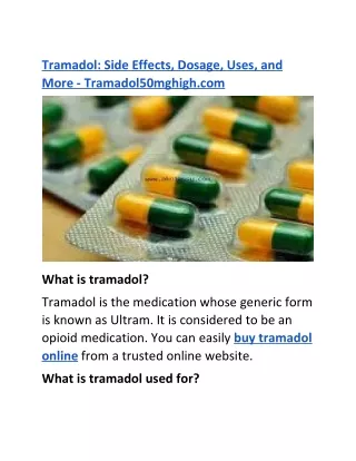 tramadol side effects dosage uses and more