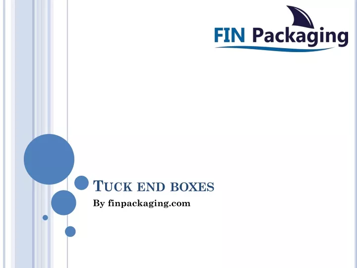 t uck end boxes by finpackaging com