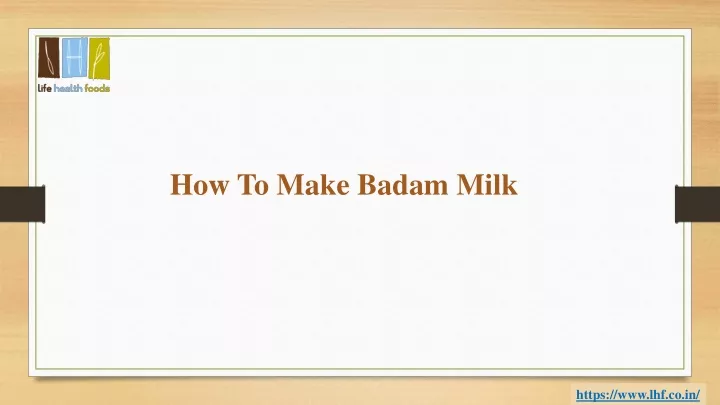 how to make badam milk